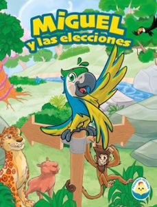 miguel y las elecciones (ebook)-9786554450805
