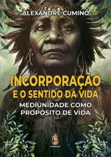 incorporaço e o sentido da vida (ebook)-alexândre cumino-9786556201405