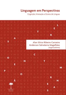 linguagem em perspectivas (ebook)-alan silvio ribeiro carneiro-anderson salvaterra magalhães-9786556321905