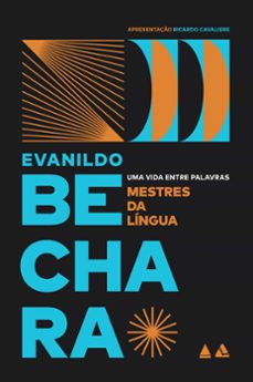 mestres da lingua (ebook)-evanildo bechara-9786556404905