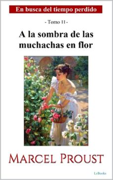 a la sombra de las muchachas en flor (ebook)-marcel proust-9786558949305