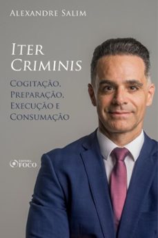 direito penal - 4. iter criminis - cogitaço; preparaço; execuço; consumaço (ebook)-alexandre salim-9786561204705