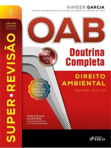 super-reviso oab doutrina completa: 14. direito ambiental - 15. ed. - 2026. (ebook)-wander garcia-9786561208505