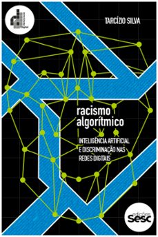 racismo algoritmico (ebook)-tarcízio silva-9786586111705