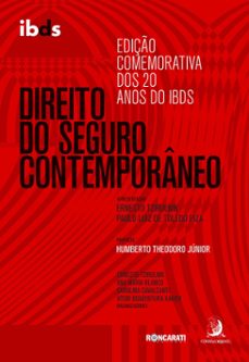 direito do seguro contemporaneo: ediço comemorativa dos 20 anos do ibds (ebook)-9786588470305