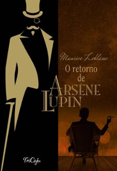 o retorno de arsène lupin (ebook)-maurice leblanc-9786589678205