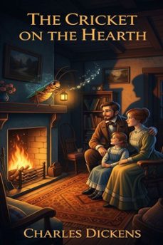 the cricket on the hearth (ebook)-charles dickens-9786726003105