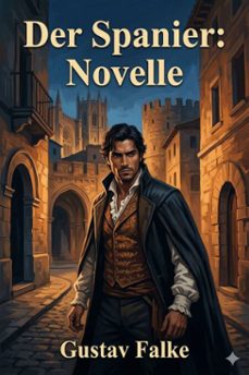 der spanier: novelle (ebook)-9786726019205