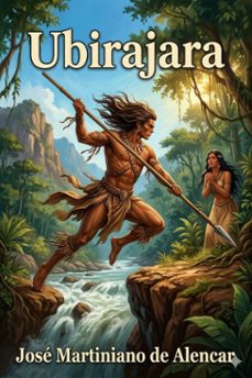 ubirajara: lenda tupi (ebook)-josé martiniano de alencar-9786726580705