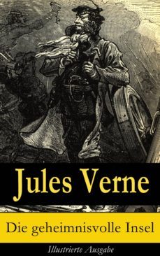 die geheimnisvolle insel - illustrierte ausgabe (ebook)-julio verne-9788026808305