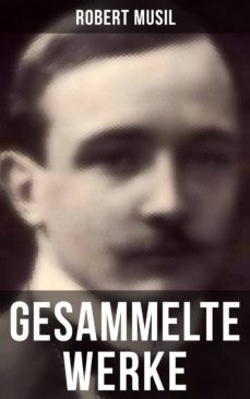 gesammelte werke von robert musil (ebook)-robert musil-9788027215805