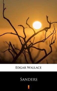 sanders (ebook)-edgar wallace-9788381363105