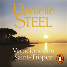 vacaciones en saint-tropez-danielle steel-9788401023705