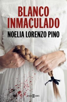 blanco inmaculado (lur y maddi 1) (ebook)-noelia lorenzo-9788401028205