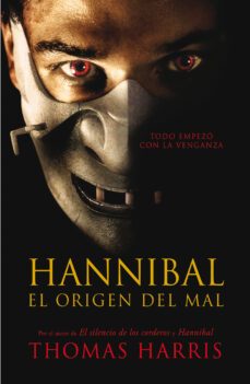 hannibal, el origen del mal (hannibal lecter 4) (ebook)-thomas harris-9788401352805