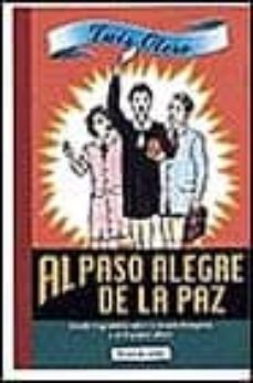 al paso alegre de la paz-luis otero quintas-9788401375705