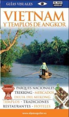 vietnam y templos de angkor 2008 (guias visuales)-9788403505605