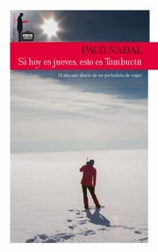 si hoy es jueves, esto es tombuctu (ebook)-paco nadal yuste-9788403513105