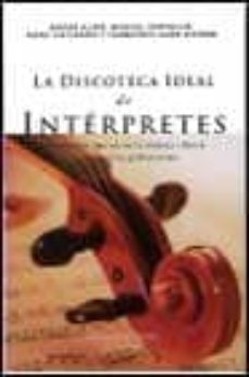 la discoteca ideal de interpretes-9788408021605