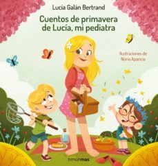 cuentos de primavera de lucia, mi pediatra (ebook)-9788408271505