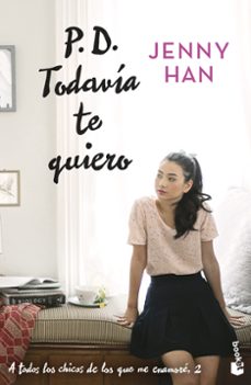 p. d. todavia te quiero-jenny han-9788408273905