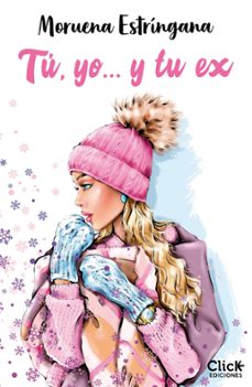 tu, yo... y tu ex (ebook)-moruena estringana-9788408281405