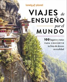 viajes de ensueño por el mundo (lonely planet)-9788408297505