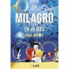 un milagro en 90 dias para niños-9788409131105
