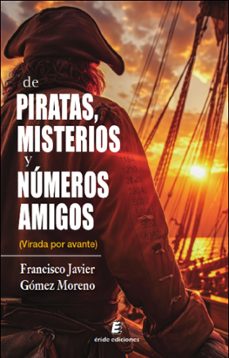 de piratas, misterios y numeros amigos (ebook)-francisco javier gomez moreno-9791387643133