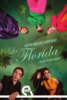 la florida-victor sanchez rodriguez-9788410060005