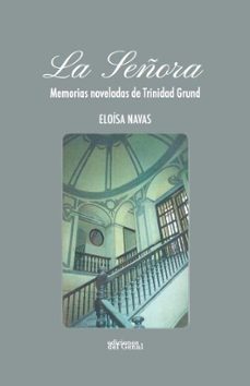 la señora-eloisa navas martin-9788410114005