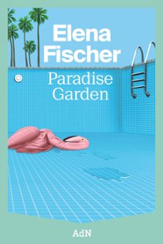 paradise garden-elena fischer-9788410138605