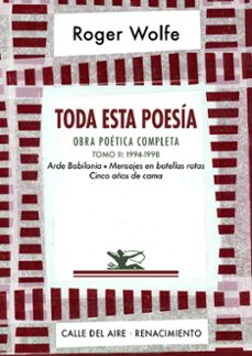 toda esta poesia. obra poetica completa. tomo ii-roger wolfe-9788410148505