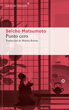 punto cero-seicho matsumoto-9788410178205