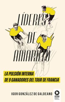 lideres de amarillo (ebook)-igor gonzalez de galdeano-9788410209305