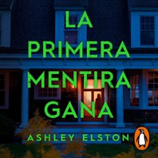 la primera mentira gana (audiolibro)-ashley elston-9788410257405