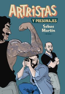 artristas y presonajes-sebas martin-9788410264205