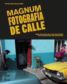 magnum. fotografia de calle-stephen mclaren-9788410268005