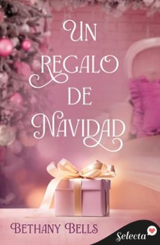 un regalo de navidad (ebook)-bethany bells-9788410341005