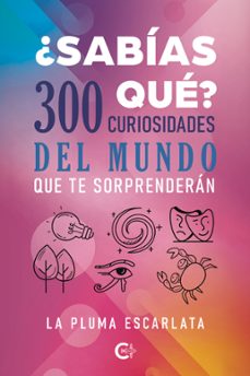 ¿sabias que? 300 curiosidades del mundo que te sorprenderan (ebook)-9788410457805
