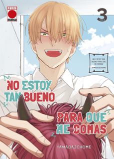 no estoy tan bueno para que me comas 3-nichoume yamada-9788410510005