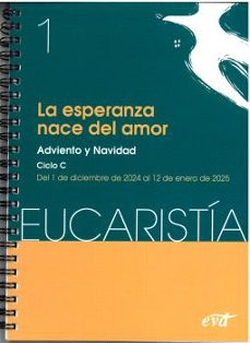 la esperanza nace del amor (eucaristía nº 1/2025)-9788410630505