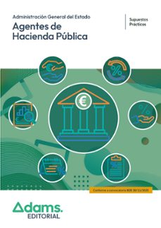 agentes de hacienda publica de la administracion general del esta do. supuestos practicos-9788410777705