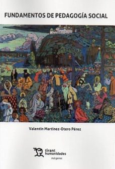 fundamentos de pedagogia social-valentin martinez otero perez-9788410816305