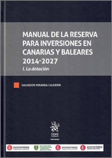 manual de la reserva para inversiones en canarias y baleares 2014-2027-salvador miranda calderin-9788410954205