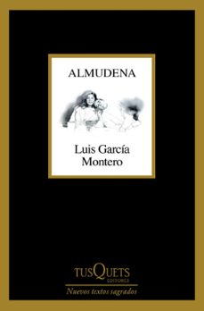 almudena (ebook)-luis garcia montero-9788411074605