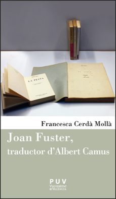 joan fuster, traductor d albert camus-francesca cerda molla-9788411183505