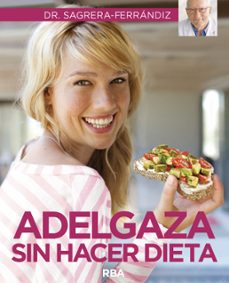 adelgaza sin hacer dieta (ebook)-jordi sagrera ferrandiz-9788411324205