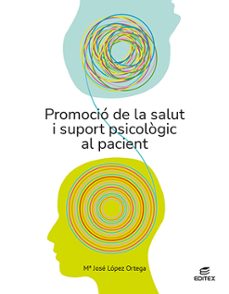 promocio de la salut i suport psicologic al pacient 2023 ed.catalan-9788411346405