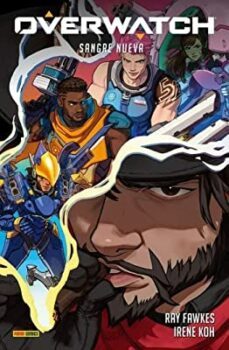 overwatch. sangre nueva-ray fawkes-9788411504805